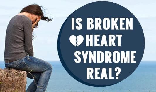 Is "Broken Heart Syndrome" Real?