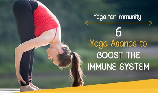 Yoga Asanas to boost the immune system