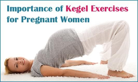 10 Kegel Exercises for Pregnant Women and Their Benefits